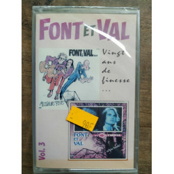 Font et Val Vingt Ans De Finesse Vol 3 Cassette Audio-K7 NEUVE...