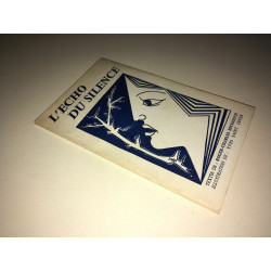 Roger Charles Beckerich L'ECHO DU SILENCE illustré Yves Saint...