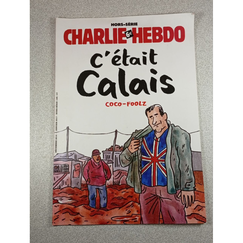 C'était Calais n°16h hors serie