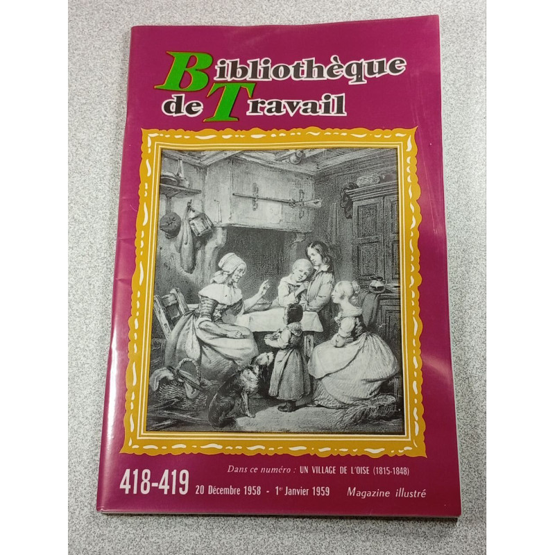 BT bibliothèque de travail n°418-419