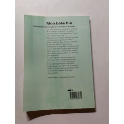 Mon bébé bio : l'alimentation naturelle de la maman et du bébé