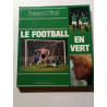 Le football en vert