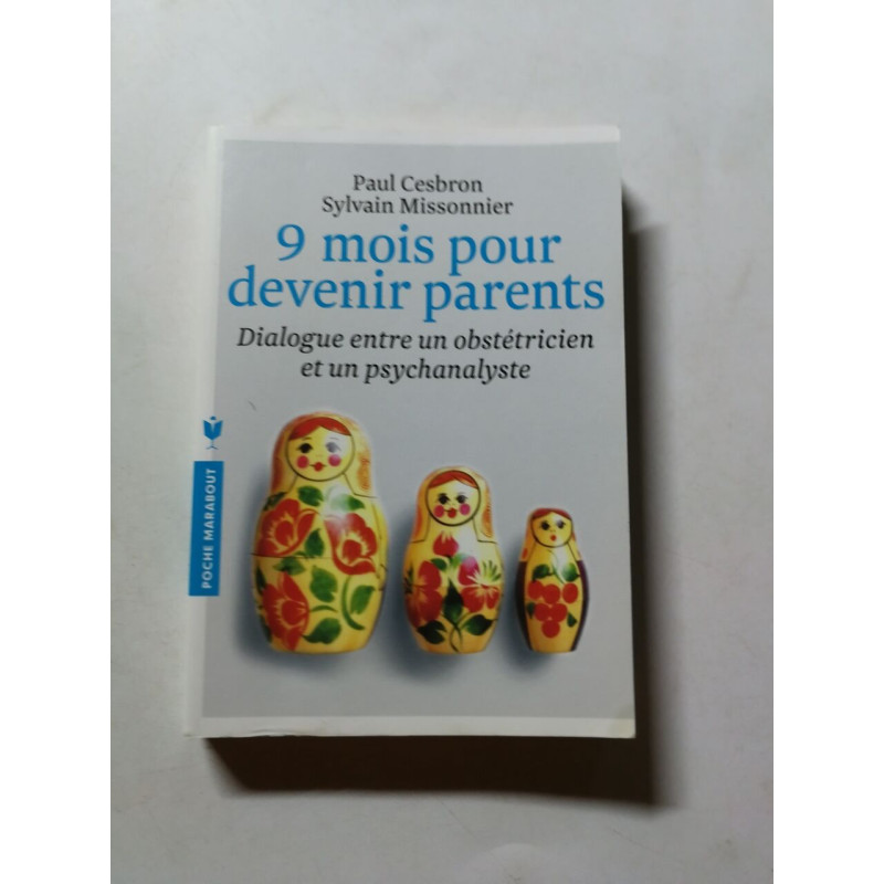 9 mois pour devenir parents