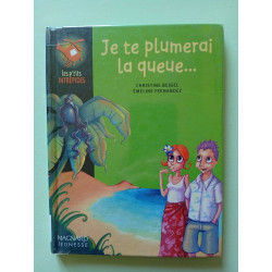 Je Te Plumerai La Queue