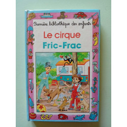 Le Cirque Fricfrac
