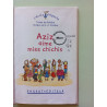 Aziz aime Miss Chichis