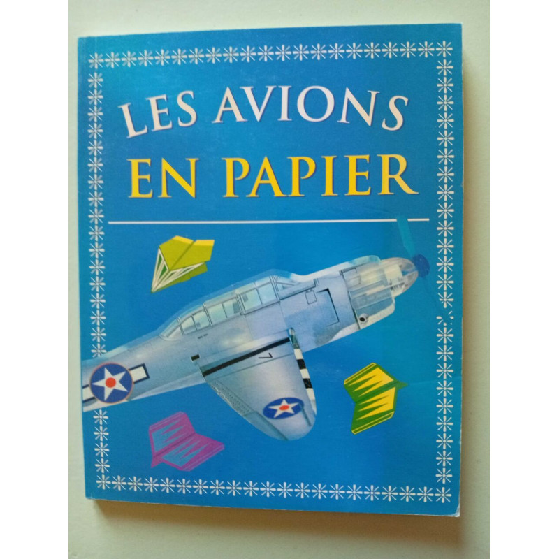 Les avions en papier