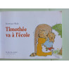 Timothée va à l'école