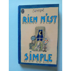 Rien n'est simple