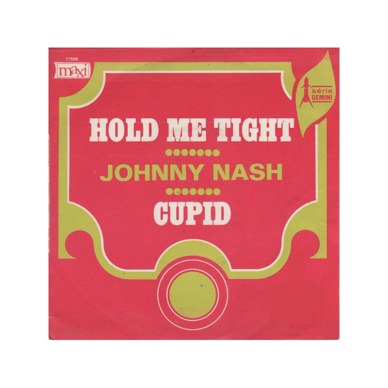 Hold Me Tight / Cupid