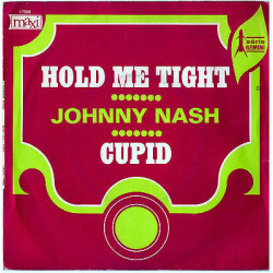 Hold Me Tight / Cupid