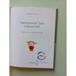 Mademoiselle Zazie veut un bébé