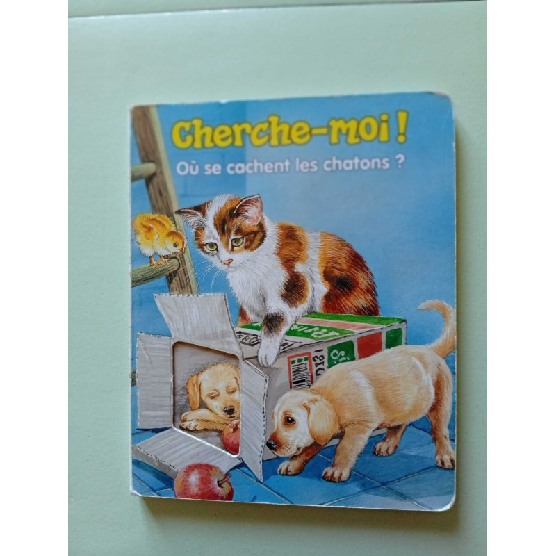 Cherche-moi! Où se cachent les chatons