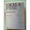 Excel 4. Fonctions Et Macros: Macintosh et PC