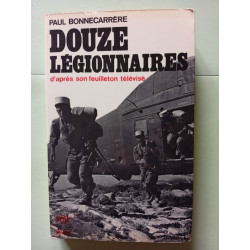 Douze légionnaires d'après son feuilleton télévisé