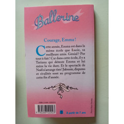 Ballerine Tome 7 : Courage Emma