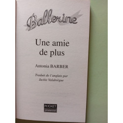 Ballerine Tome 6 : Une Amie De Plus