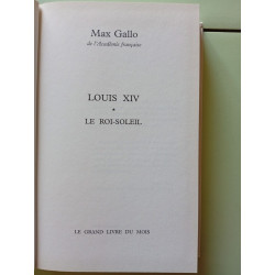 Louis XIV Le Roi-Soleil