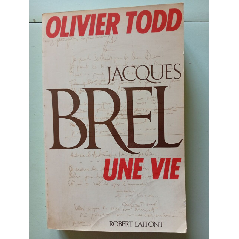 Jacques Brel Une vie