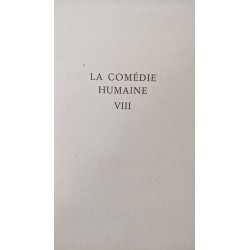 La comedie humaine VIII