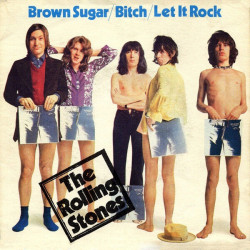 Brown Sugar / Bitch / Let It Rock