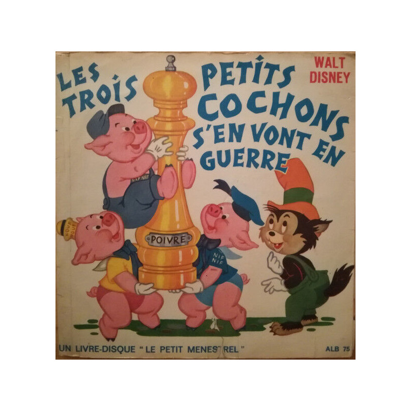 Les Trois Petits Cochons S'en Vont En Guerre
