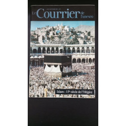 Le courrier de l'unesco : islam : 15eme de l'hégire