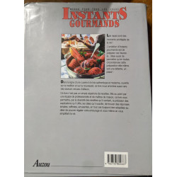 Instants gourmands : Menus pour tous les jours