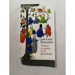 Trésors et secrets de la généalogie