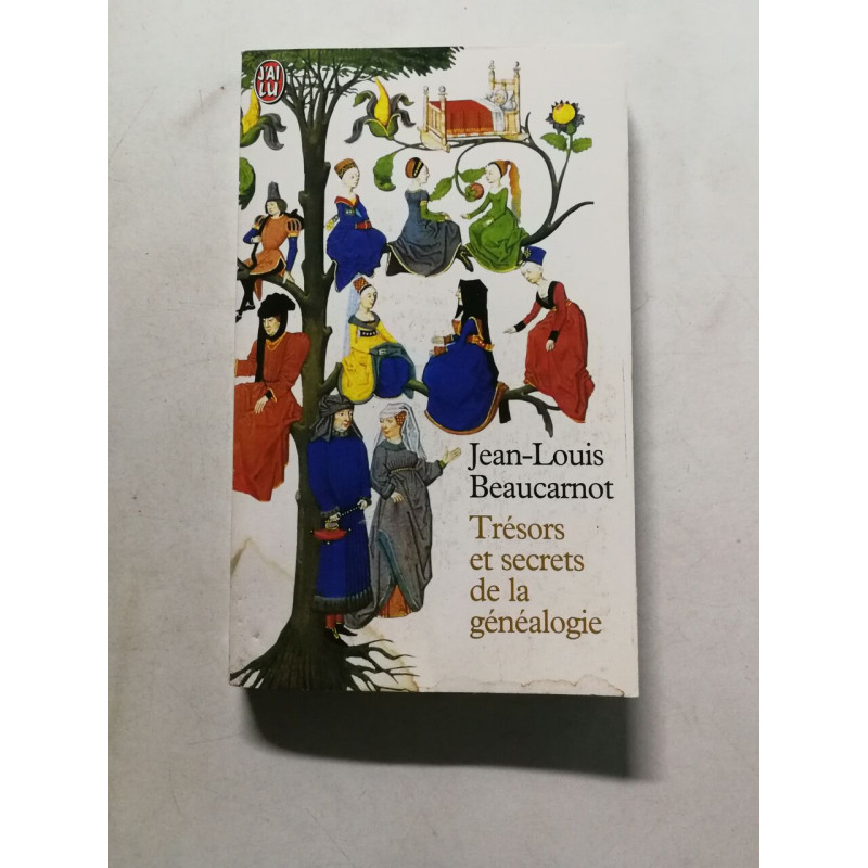 Trésors et secrets de la généalogie