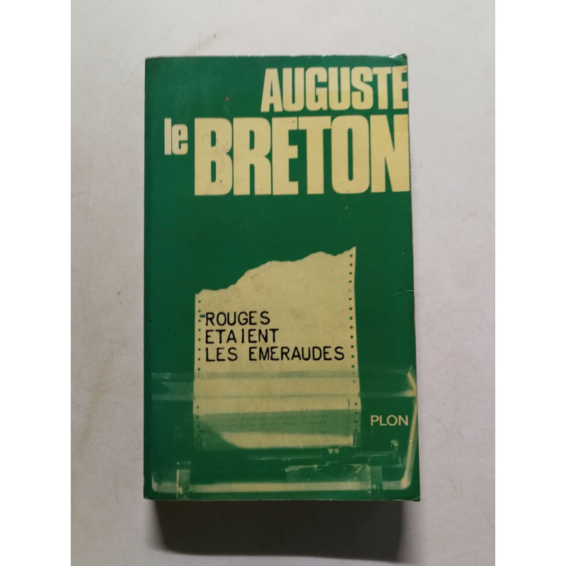 Rouges étaient les émeraudes