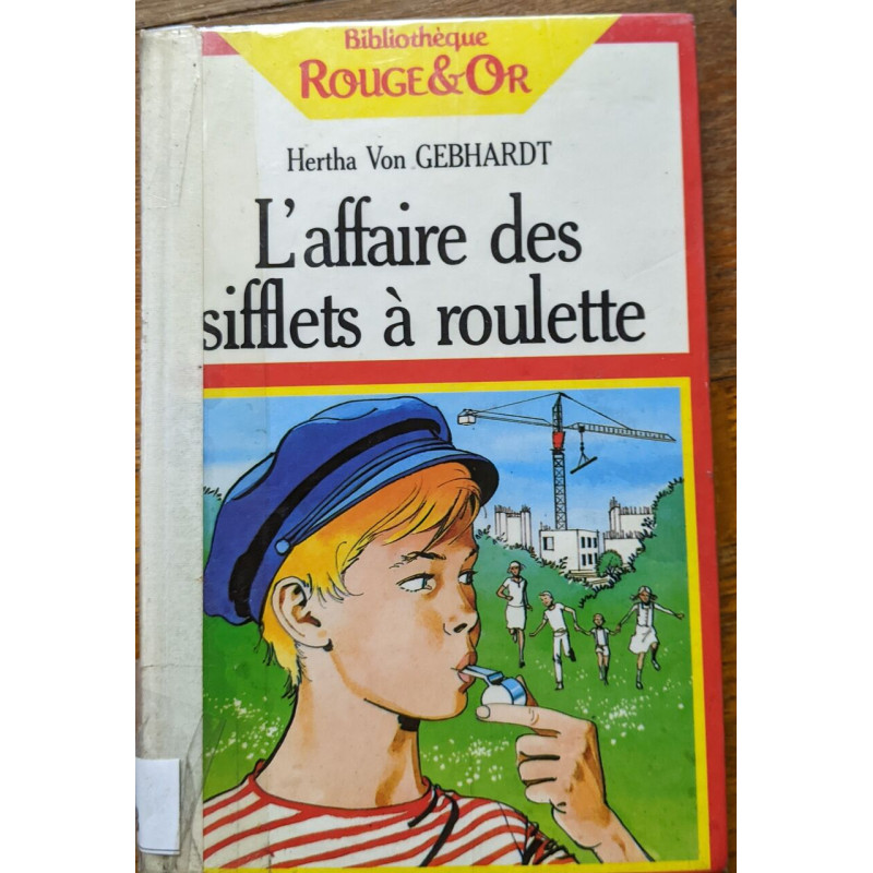 Laffaire des siffets à roulette