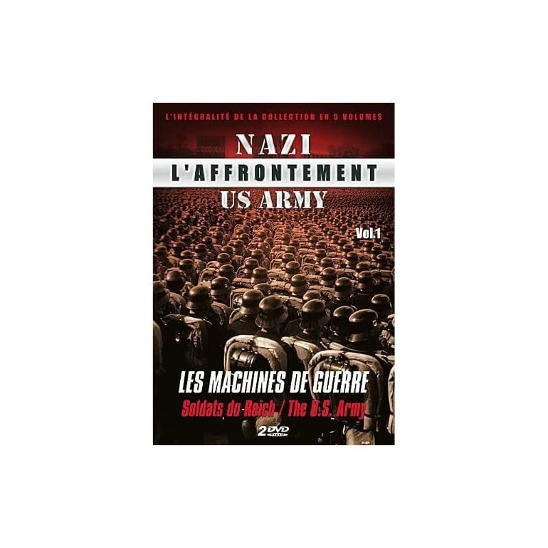 Affrontement nazi / us army vol. 1 : les machines de guerre - Neuf...