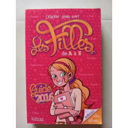 Les filles de A à Z: Guide 2016