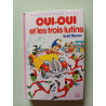 Oui-Oui et les trois lutins