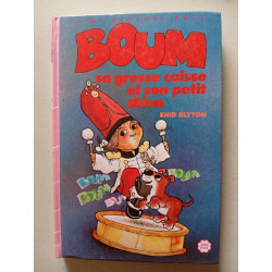 Boum sa grosse caisse et son petit chien : Collection :...