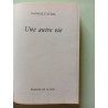 Une Autre Vie