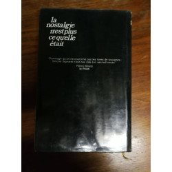 La nostalgie n'est plus ce qu'elle était