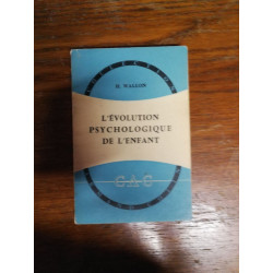 L'évolution psychologique de l'enfant