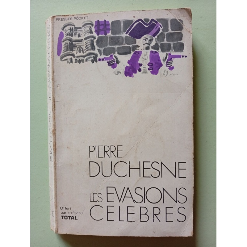 Les Evasions Celebres