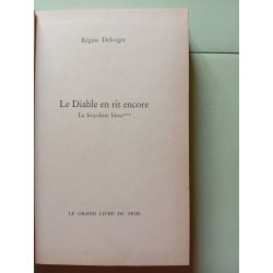 Le Diable en rit encore