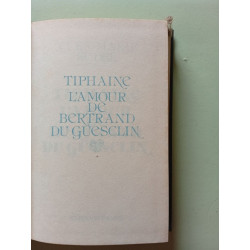Tiphaine - L'amour de Bertrand du Gesclin