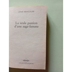La seule passion d'une sage-femme