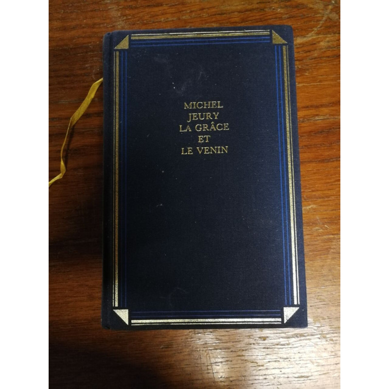 La grâce et le venin