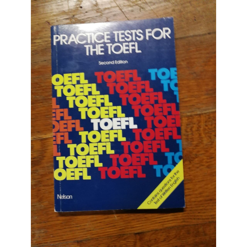 Practice Tests for Toefl (Practice tests for the TOEFL)