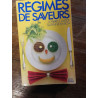 Régimes de saveurs (Pratiques)
