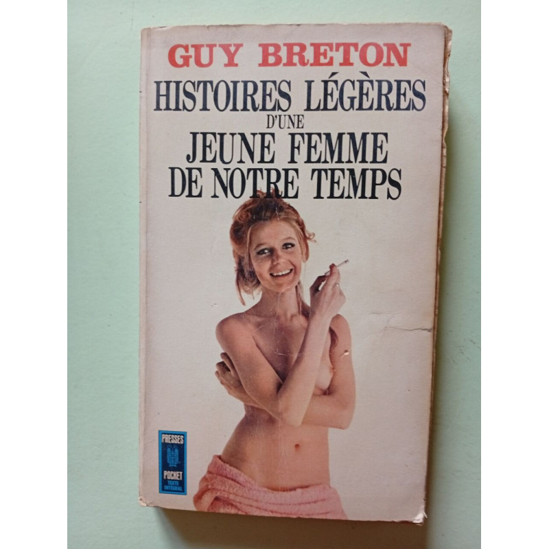 HISTOIRES LÉGÈRES D'UNE JEUNE FEMME DE NOTRE TEMPS