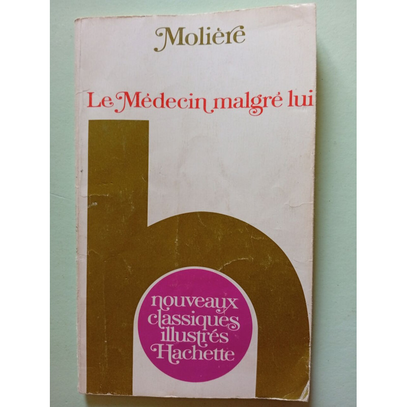 Le medecin malgré lui
