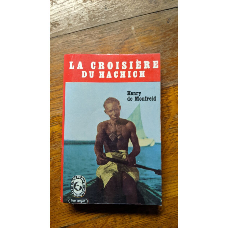 La croisière du hachich