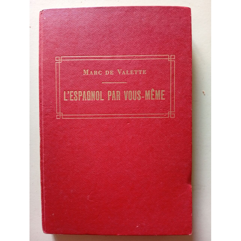 L'espagnol par vous-même